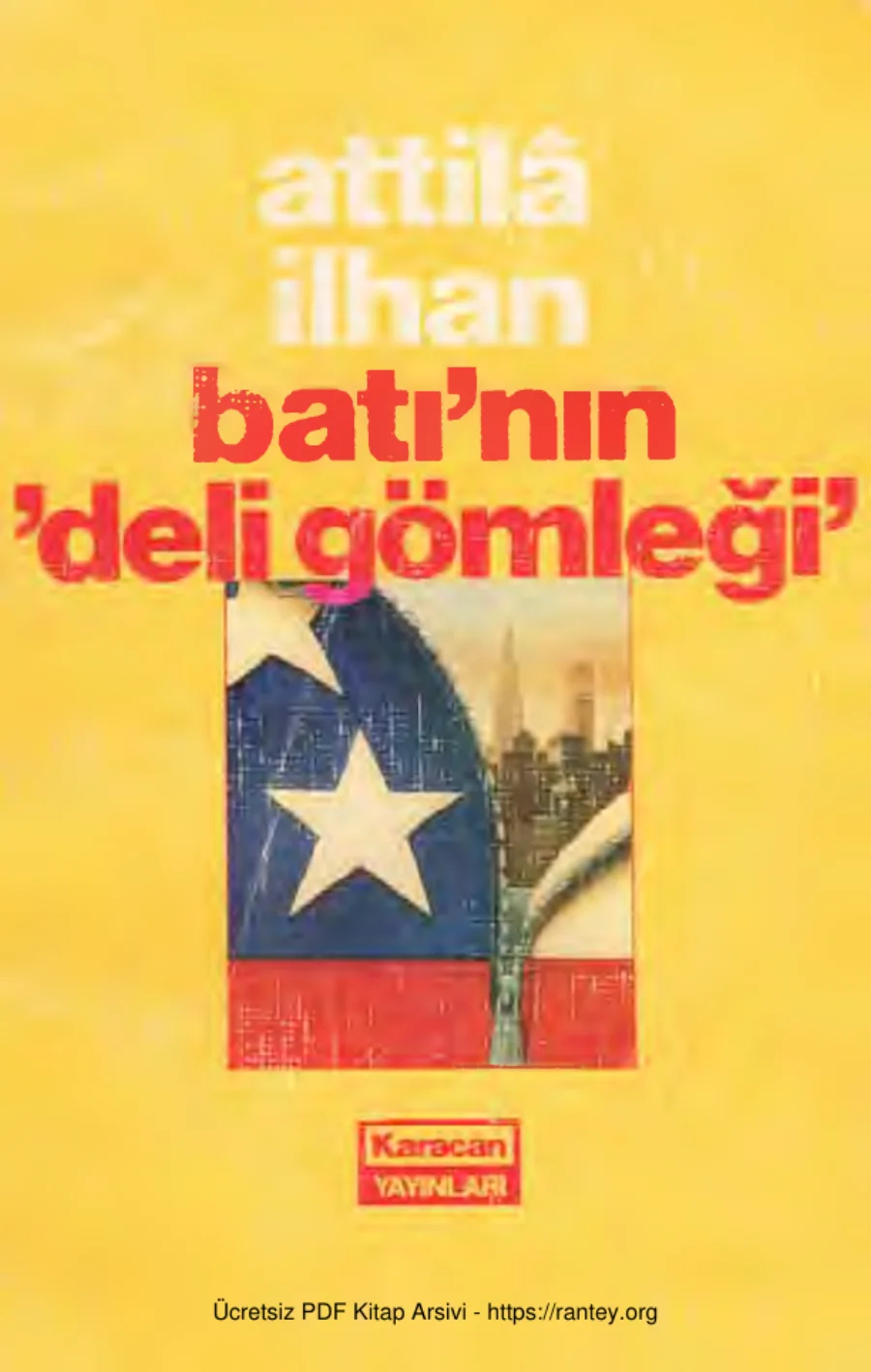 Defterler 4 Batının Deli Gömleği kapak görseli