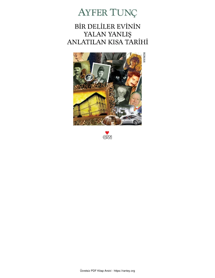 Deliler Evinin Yalan Yanlış Anlatılan Kısa Tarihi Bir kapak görseli