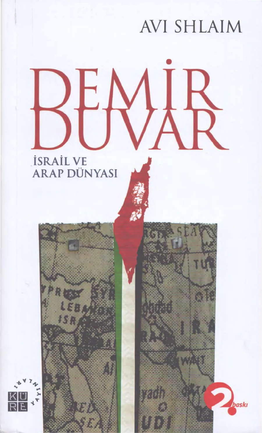 Demir Duvar: İsrail ve Arap Dünyası PDF kapak görseli