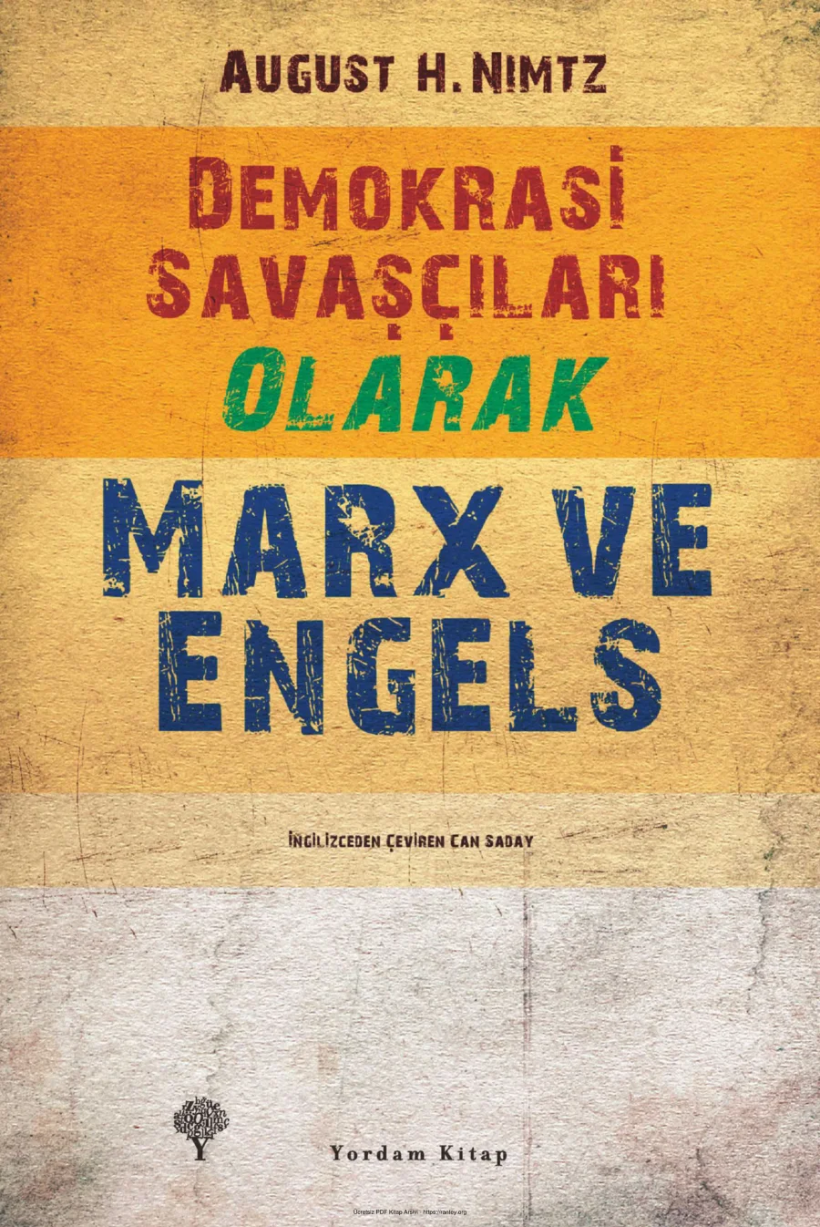 Demokrasi Savaşçıları Olarak Marx ve Engels kapak görseli