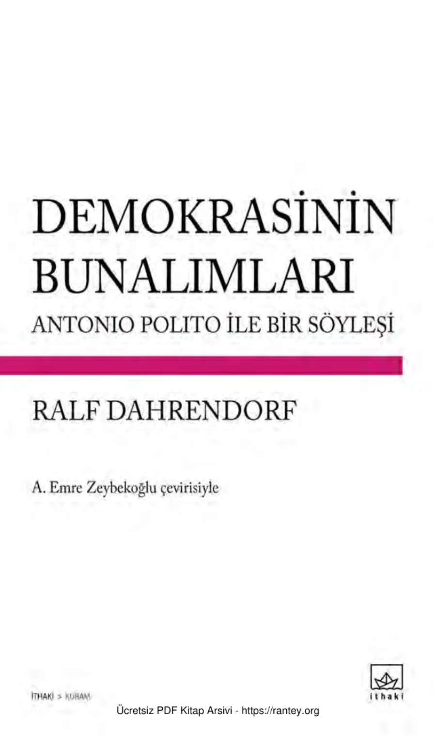 Demokrasinin Bunalımları Antonio Polito ile Bir Söyleşi kapak görseli