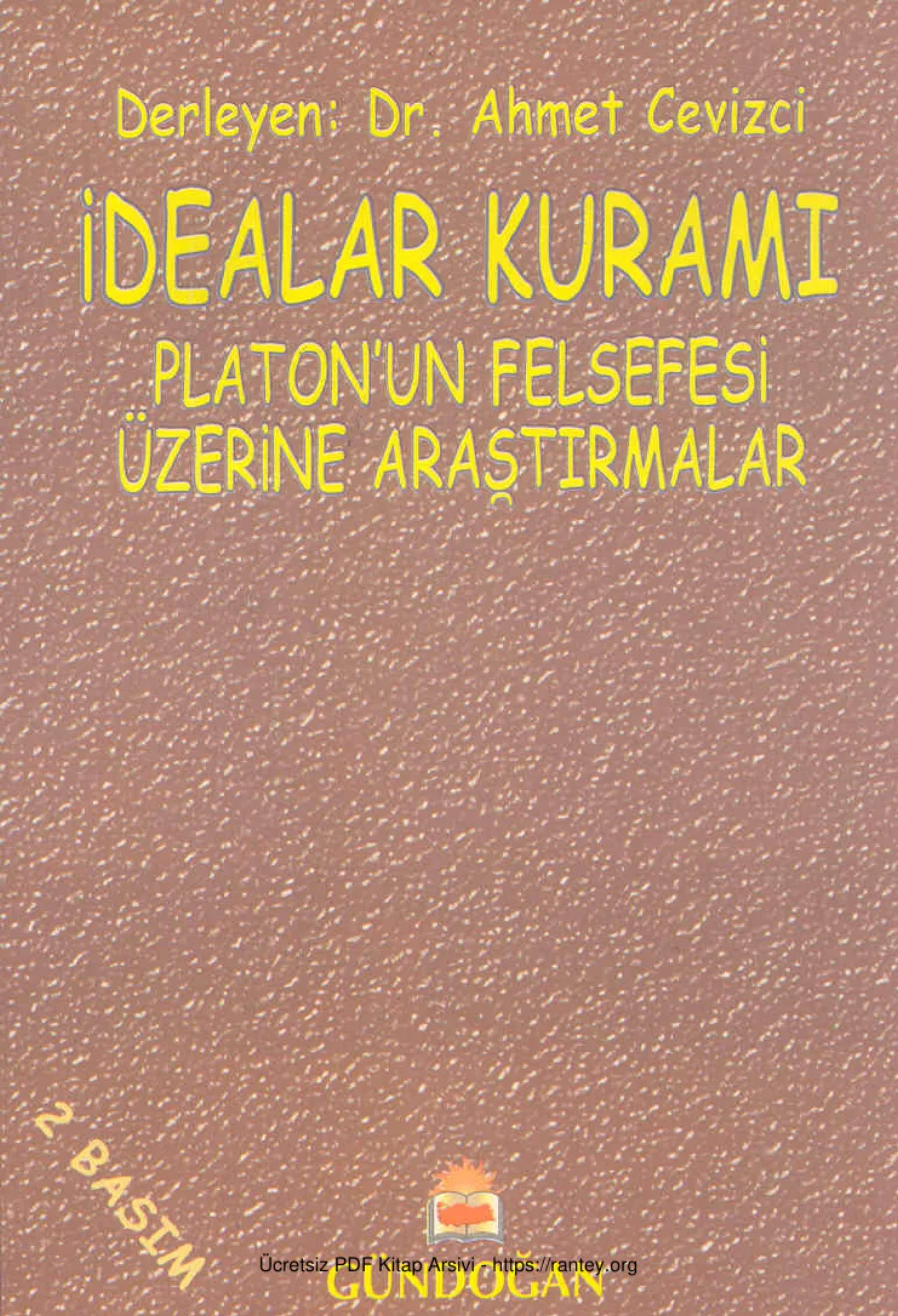 Derleyen İdealar Kuramı Platon un Felsefesi Üzerine Araştırmalar kapak görseli