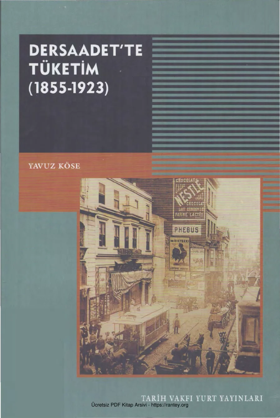 Dersaadette Tüketim 1855 1923 Trih Vakfı Yurt Yayınları kapak görseli