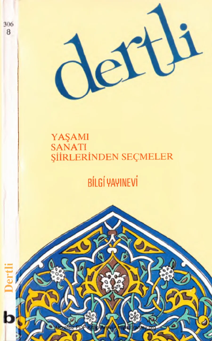 Dertli Yaşamı Sanatı ve Şiirleri kapak görseli