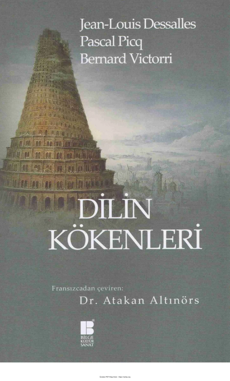 Dessalles Pascal Picq Bernard Victorri Dilin Kökenleri kapak görseli