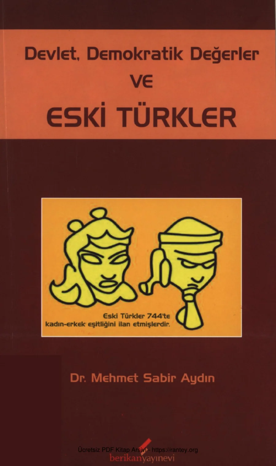 Devlet Demokratik Değerler ve Eski Türkler Berikan Yayınevi kapak görseli
