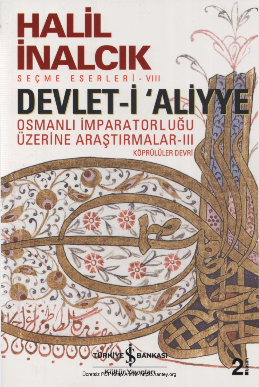 Devleti Aliyye Osmanlı İmparatorluğu Üzerine Araştırmalar 3 kapak görseli