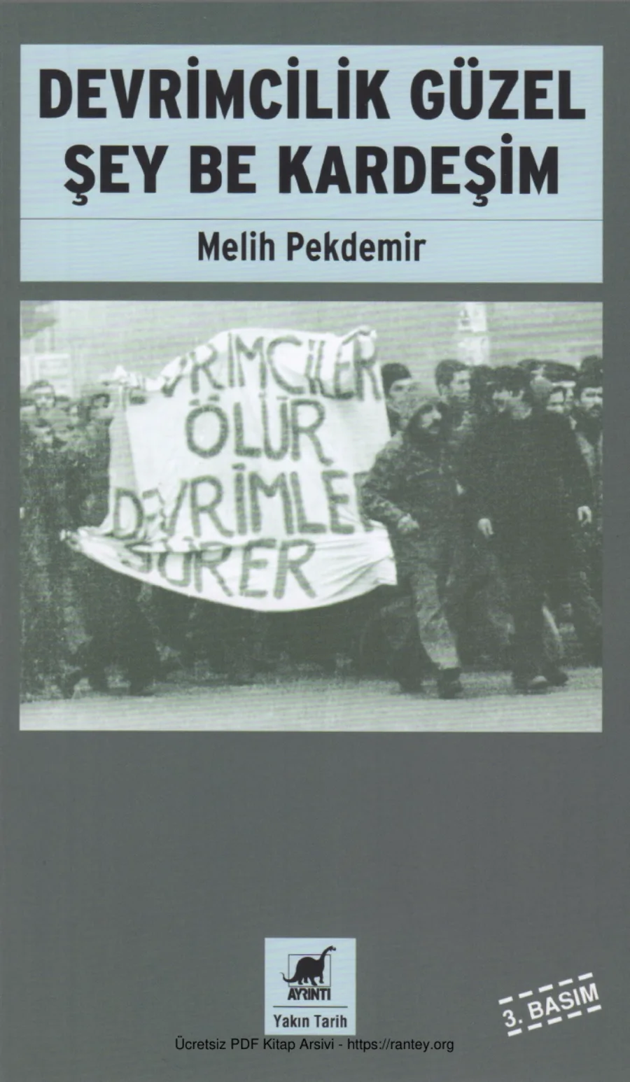 Devrimcilik Güzel Şey Be Kardeşim kapak görseli