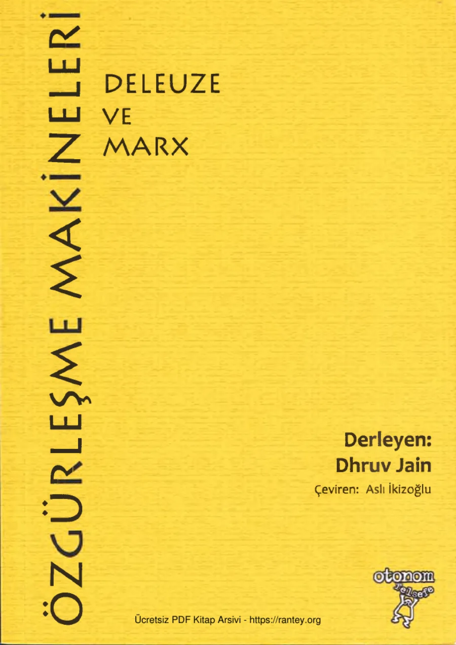 Dhruv Jain Özgürleşme Makineleri Deleuze ve Marx kapak görseli