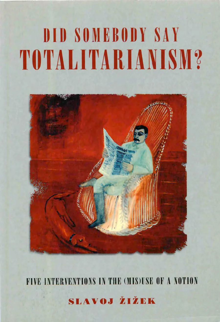 Did Somebody Say Totalitarianism kitap kapağı