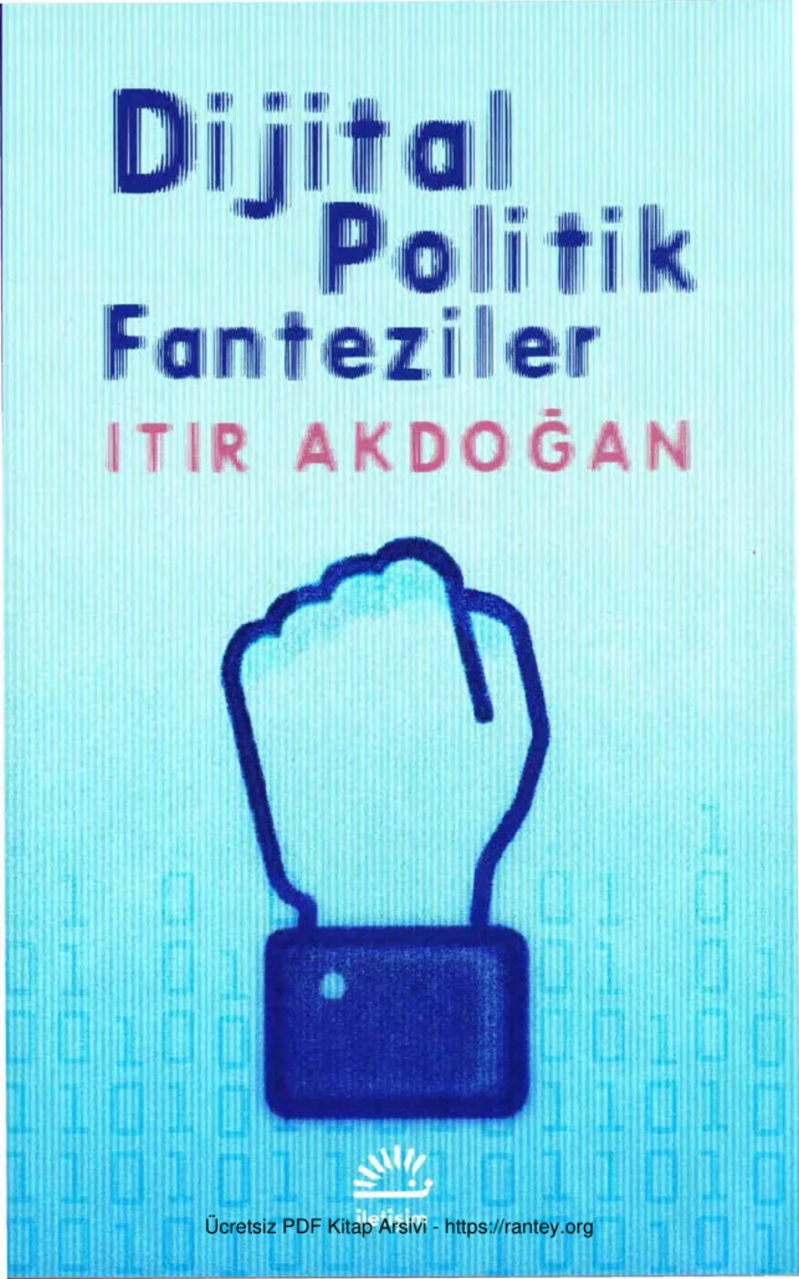 Dijital Politik Fanteziler kapak görseli