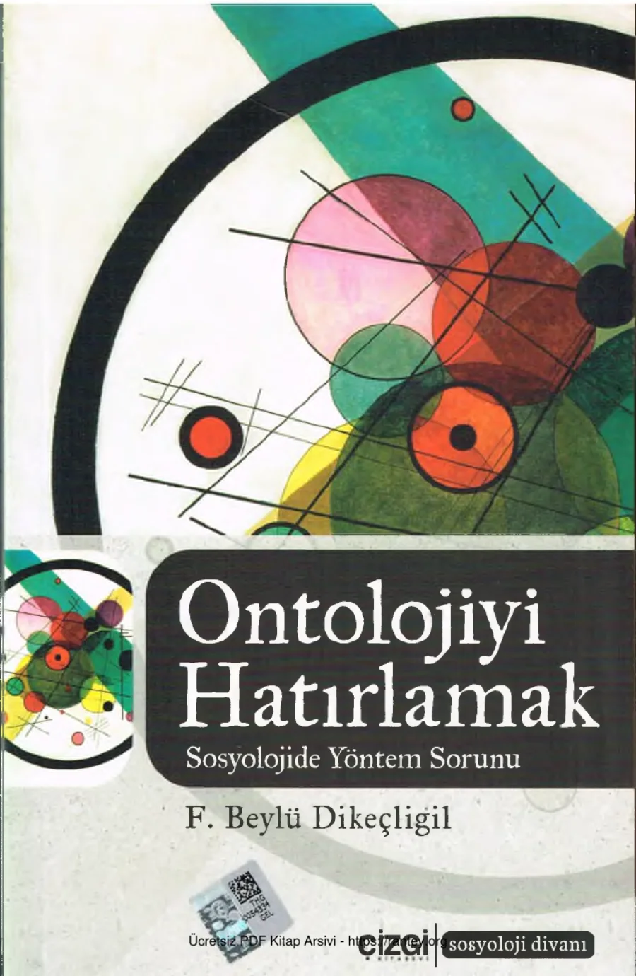 Dikeçligil Ontolojiyi Hatırlamak Sosyolojide Yöntem Sorunu kapak görseli