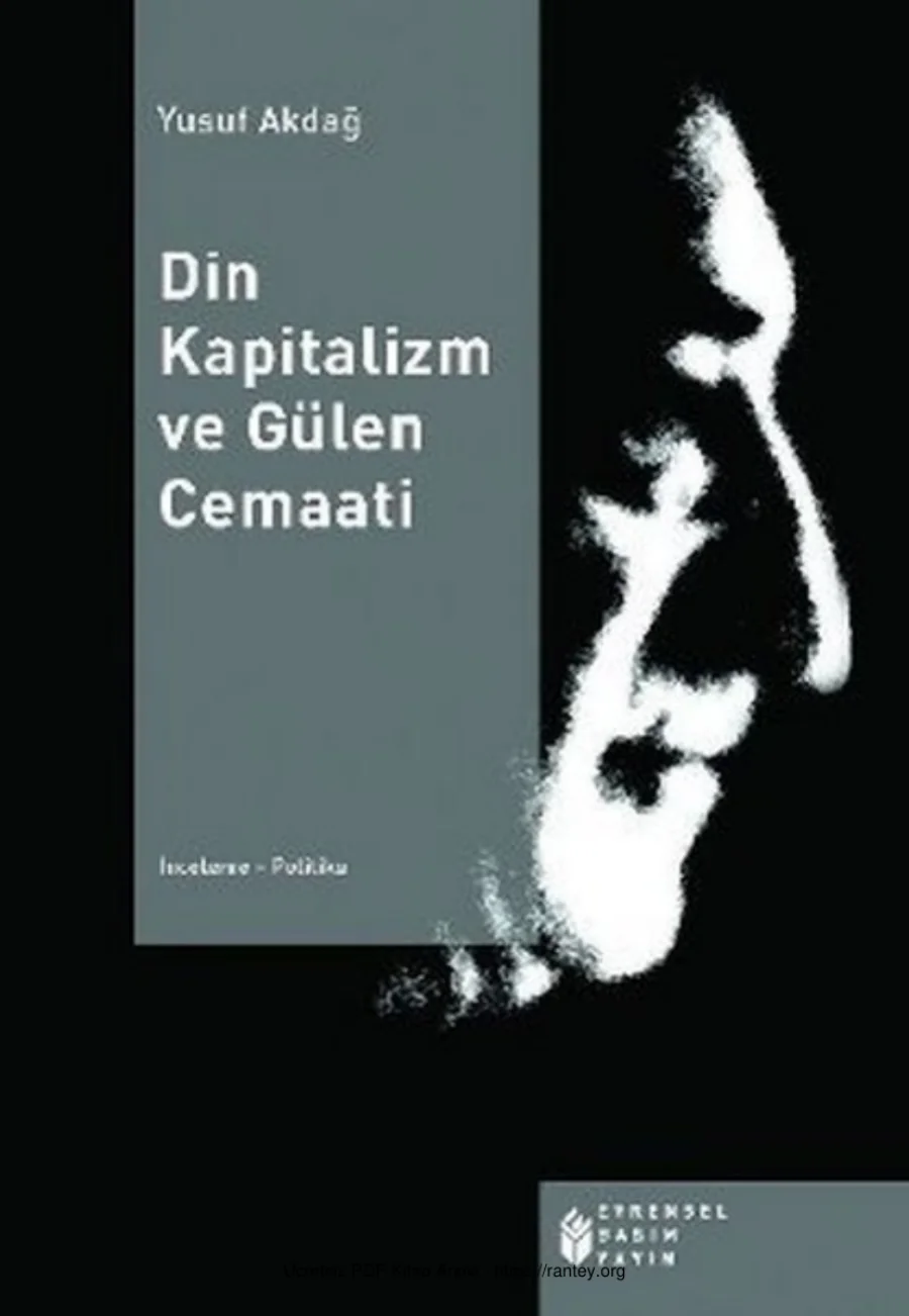 Din Kapitalizm ve Gülen Cemaati kapak görseli