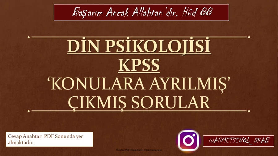 DİN PSİKOLOJİSİ KONULARINA GÖRE DÜZENLENMİŞ ÇIKMIŞ SORULAR 1 kapak görseli