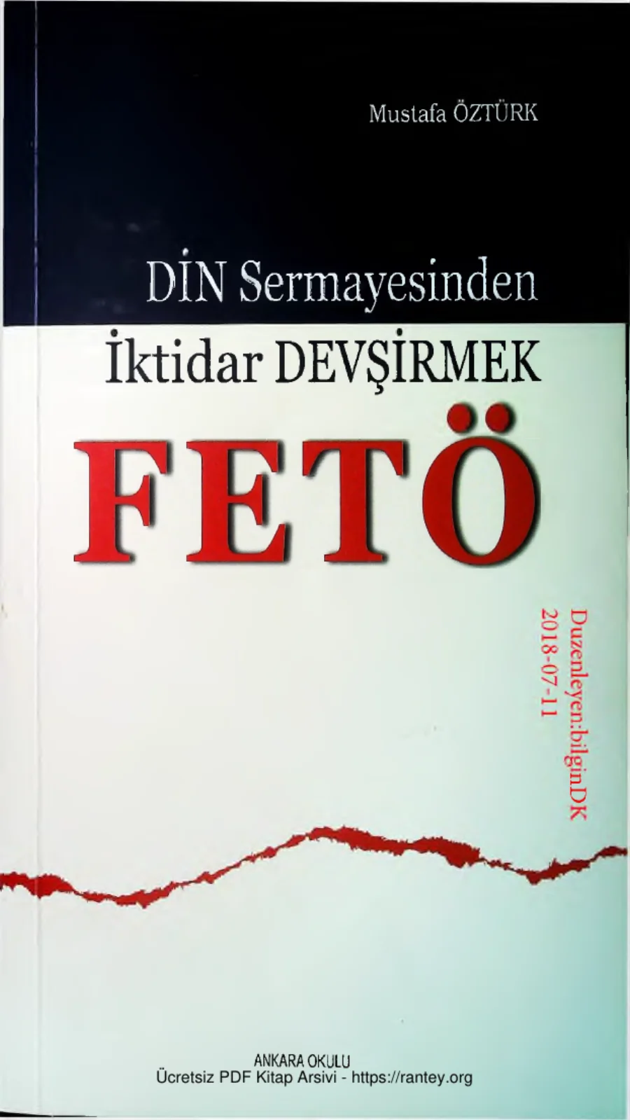 Din Sermayesinden Iktidar Devsirmek FETÖ ANKARA 2 kapak görseli