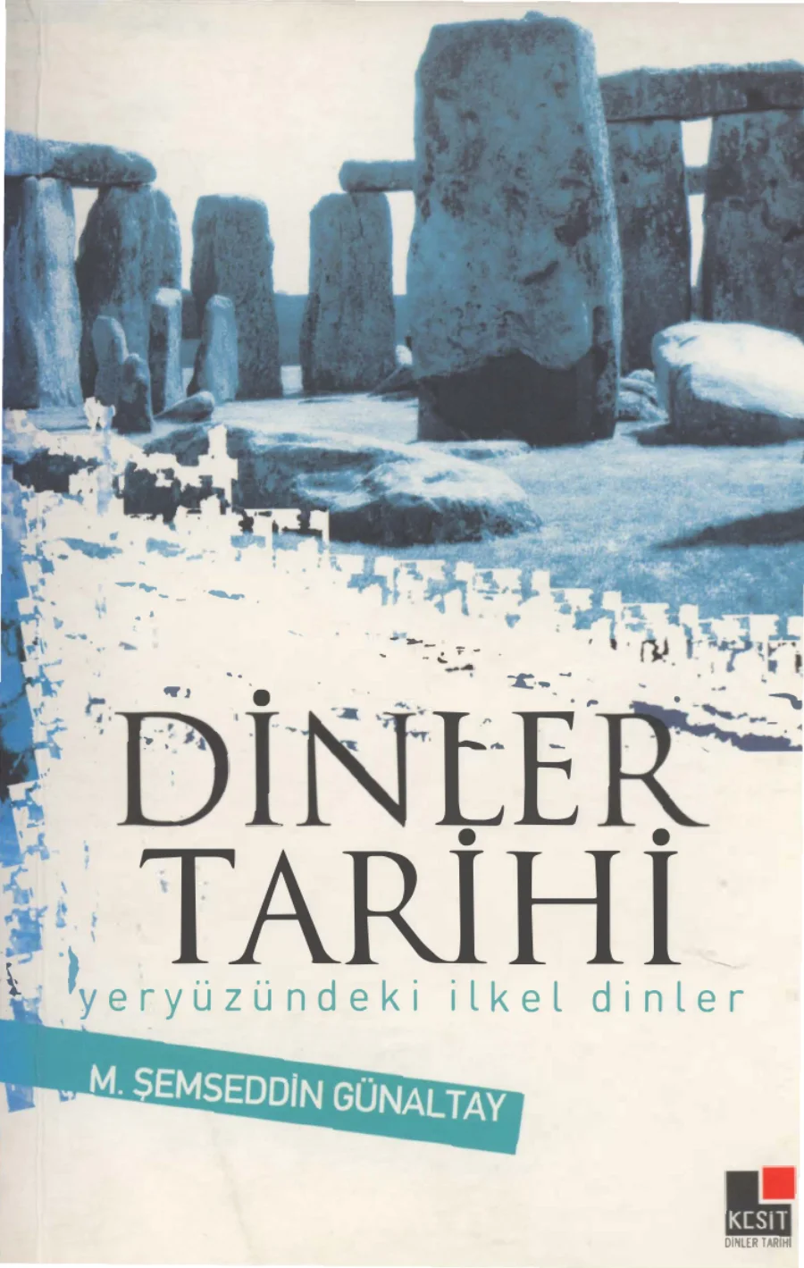 Dinler Tarihi Yeryüzünde İlkel Dinler kitap kapağı
