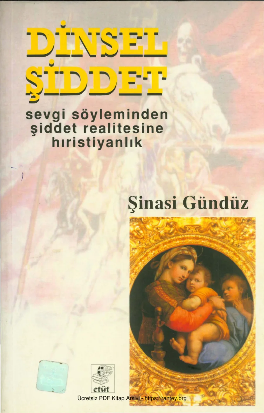 Dinsel Şiddet kapak görseli
