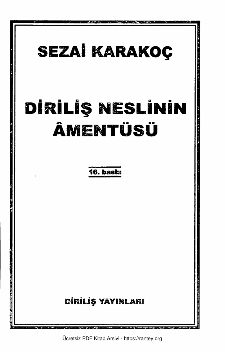 Diriliş Neslinin Amentüsü kapak görseli