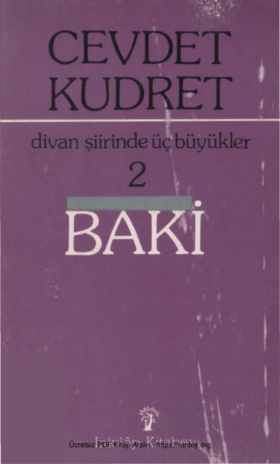Divan Şiirinde Üç Büyükler II Baki İnkılap Yayınları kapak görseli