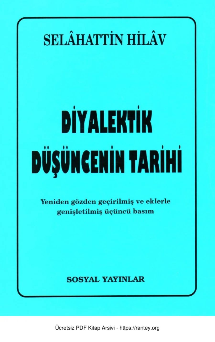 Diyalektik Düşüncenin Tarihi Sosyal Yayınları kapak görseli