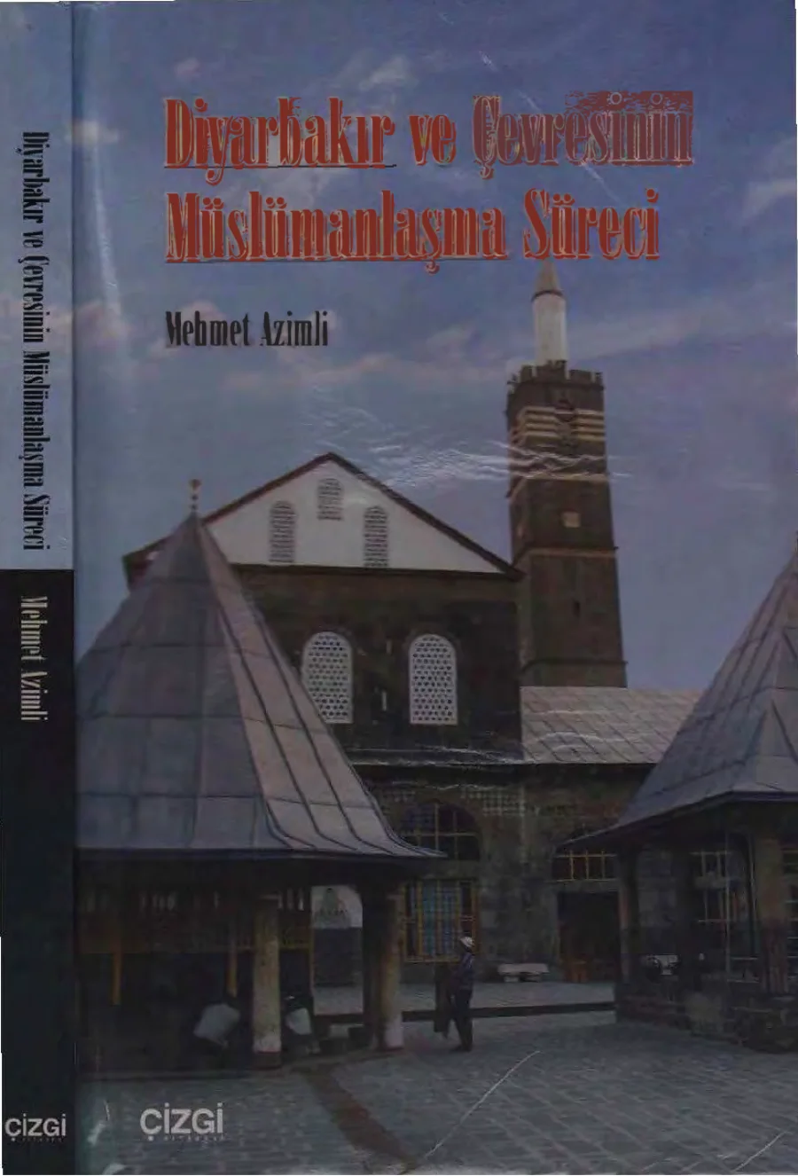 Diyarbakır ve Çevresinin Müslümanlaşma Süreci kapak görseli