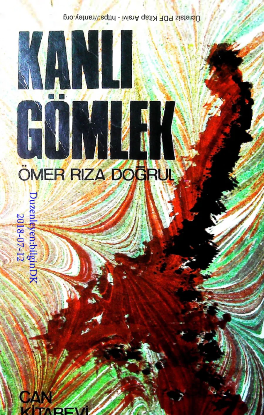 Dogrul Kanli Gomlek kapak görseli