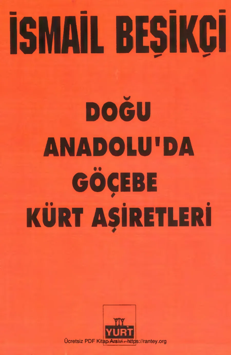 Doğu Anadoluda Göçebe Kürt Aşiretleri kapak görseli
