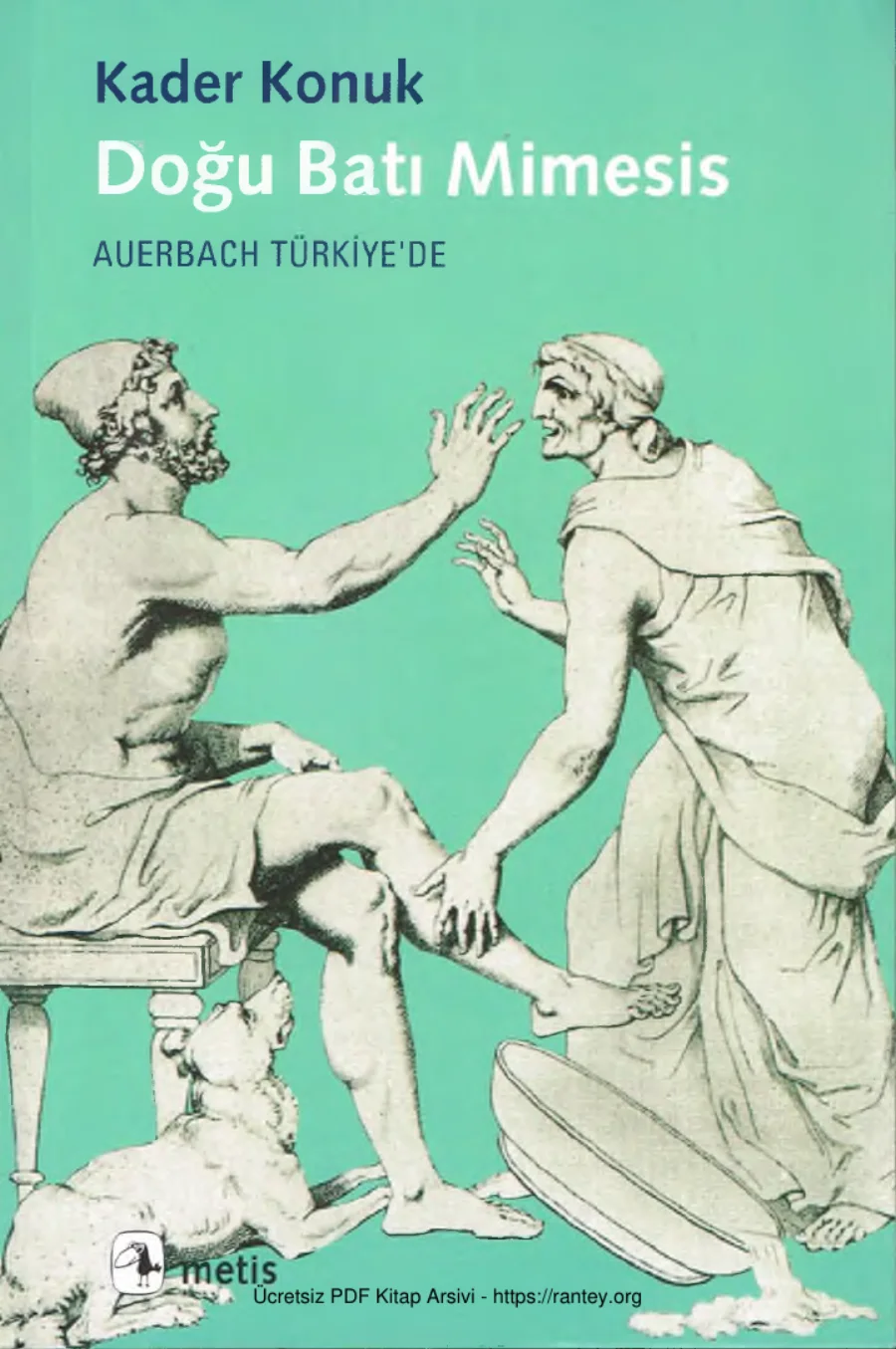 Doğu Batı Mimesis Auerbach Türkiyede kapak görseli