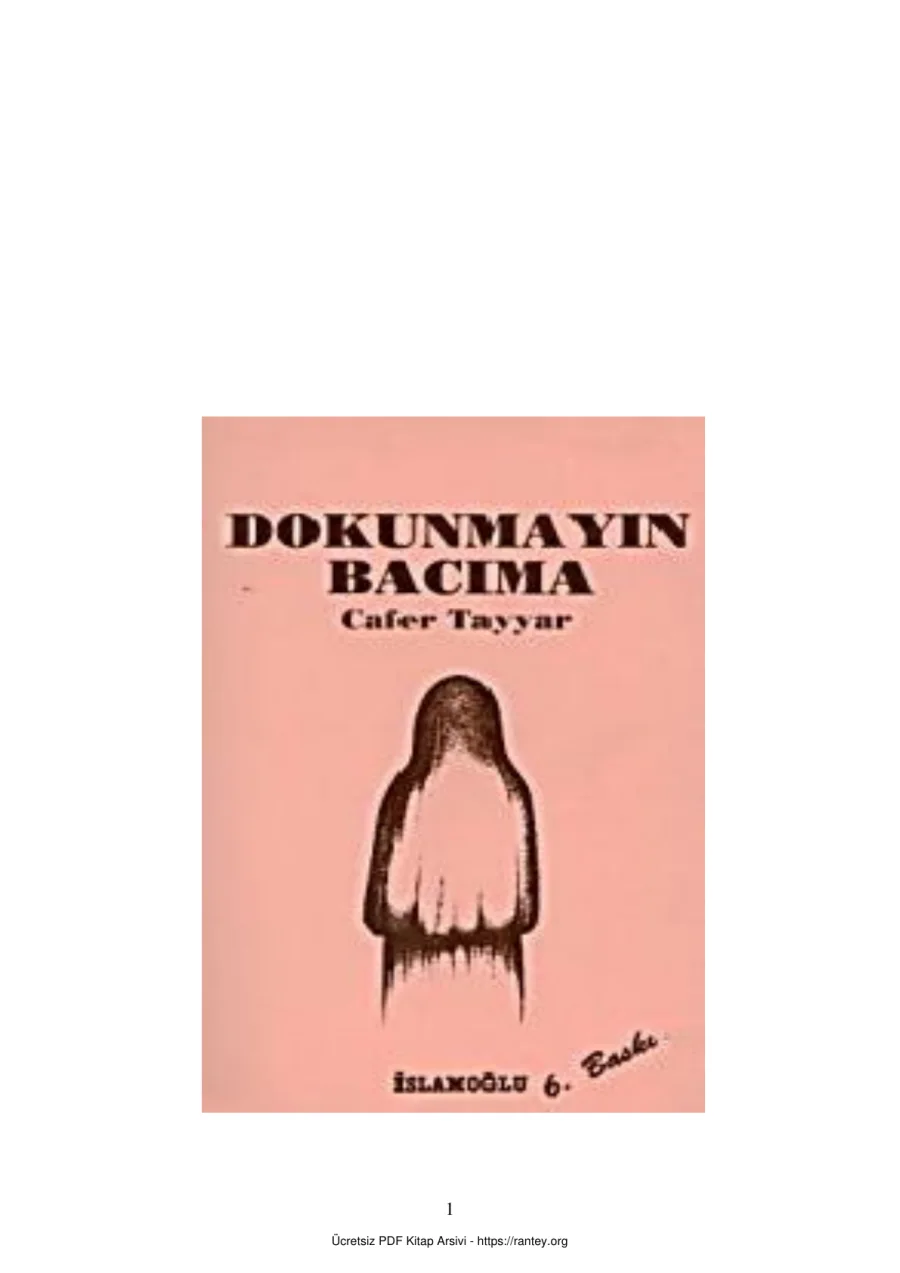 DOKUNMAYIN BACIMA CAFER TAYYAR Ebu Abdulmumin Tekin Mıhçı kapak görseli