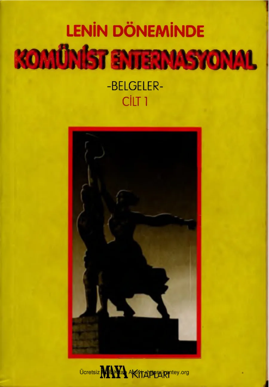 Döneminde Komünist Enternasyonal Cilt 1 kapak görseli