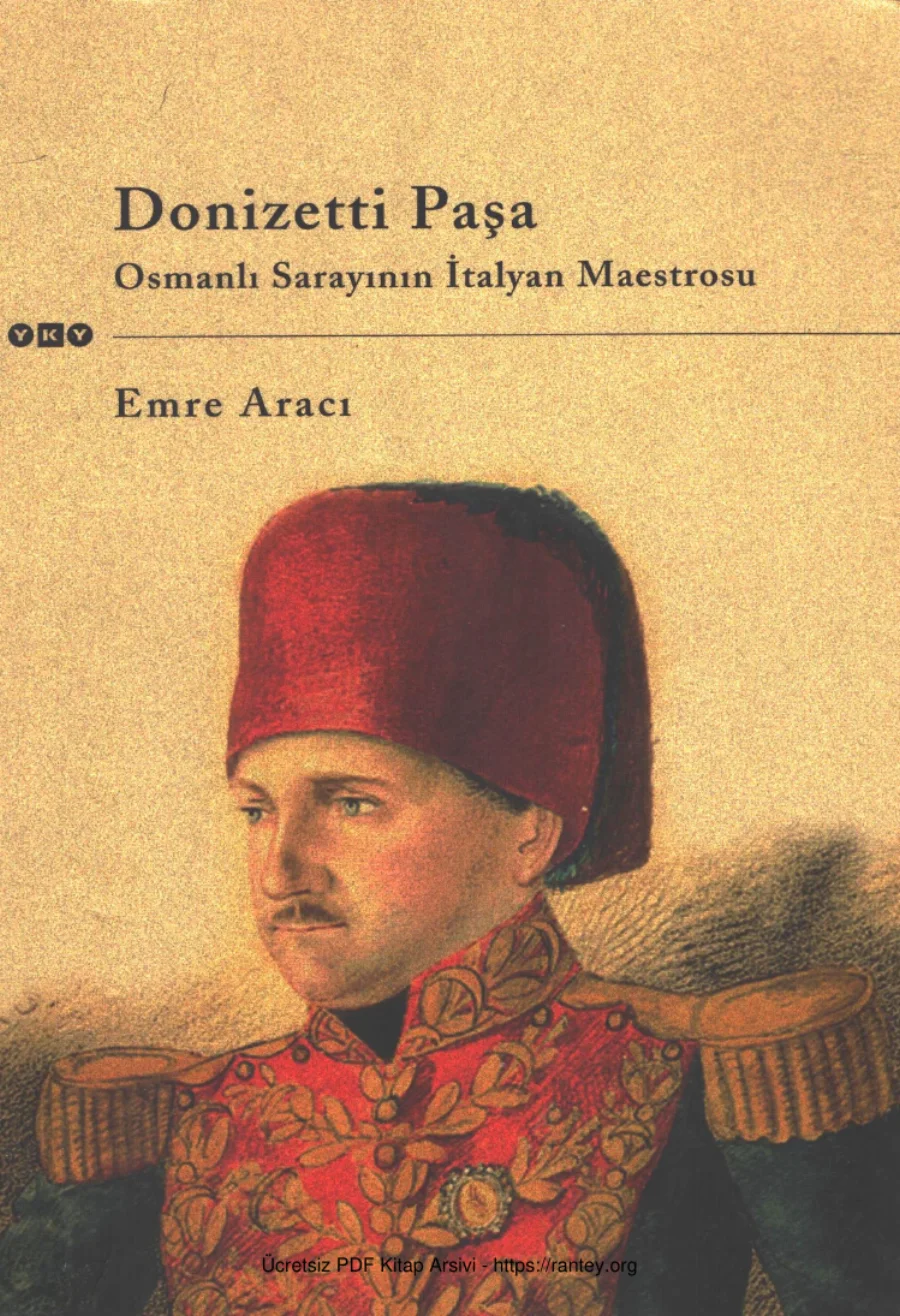 Donizetti Paşa Osmanlı Sarayının İtalyan Maestrosu kapak görseli