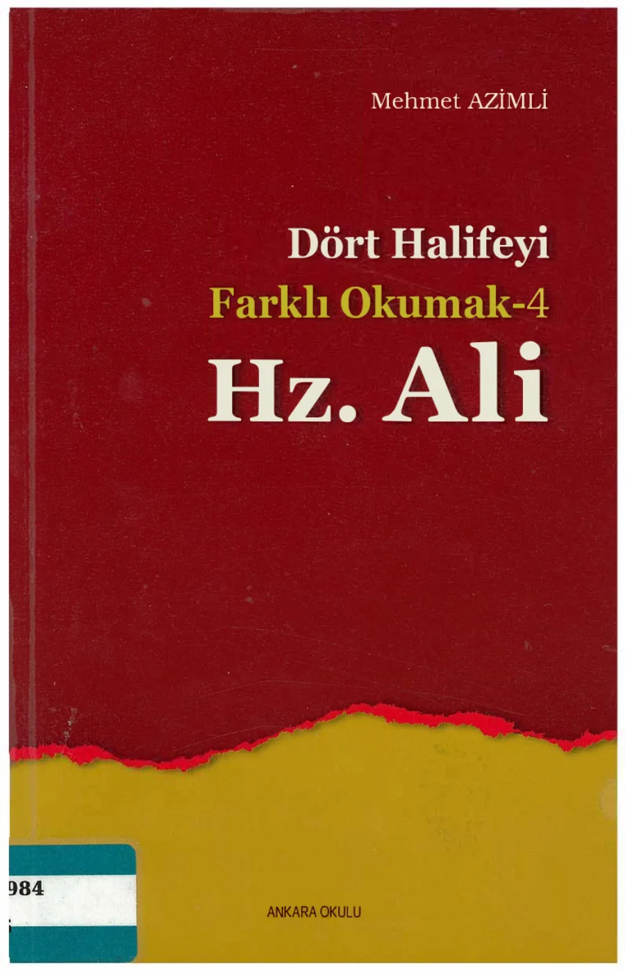 Dört Halifeyi Farklı Okumak 4 Hz Ali kapak görseli