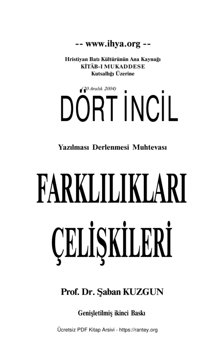 DÖRT İNCİL Çeliskive farklari Ebu Abdulmumin Tekin Mıhçı kapak görseli