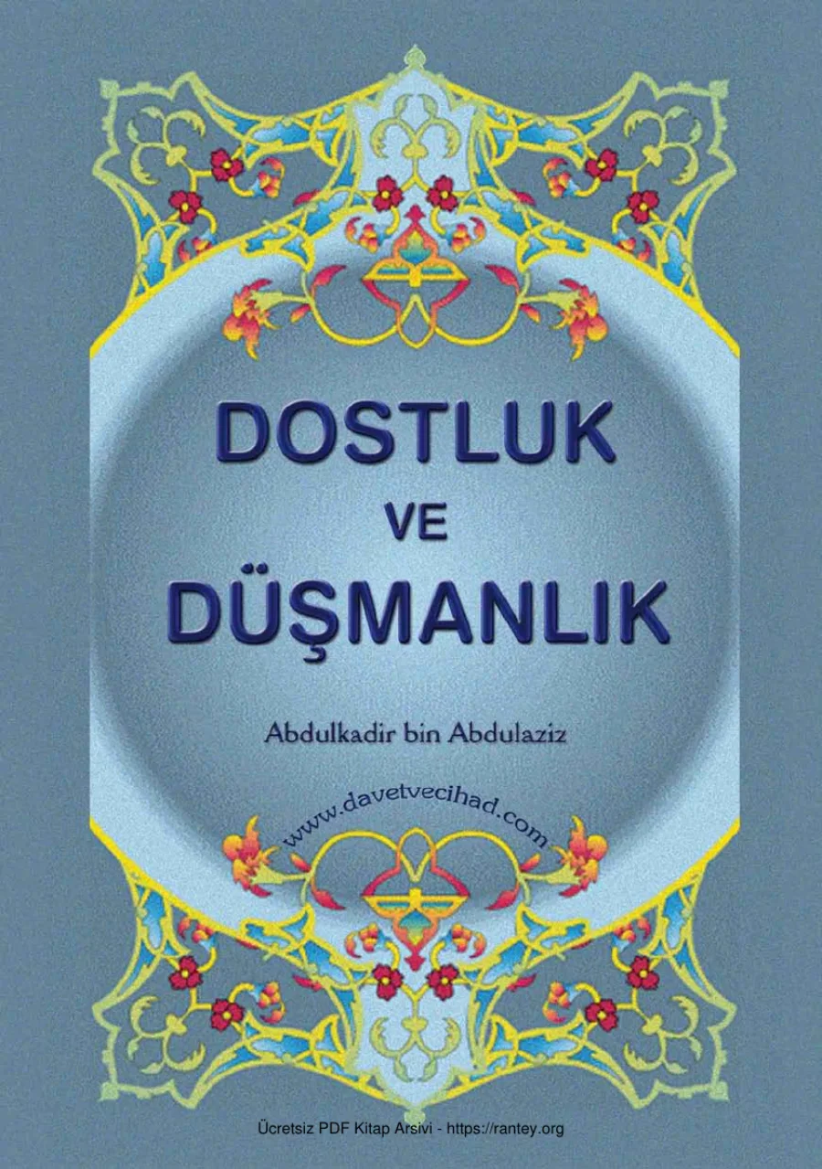 DOSTLUK VE DÜŞMANLIK ŞEYH ABDULKADİR BİN ABDULAZİZ Ebu Abdulmumin Tekin Mıhçı kapak görseli