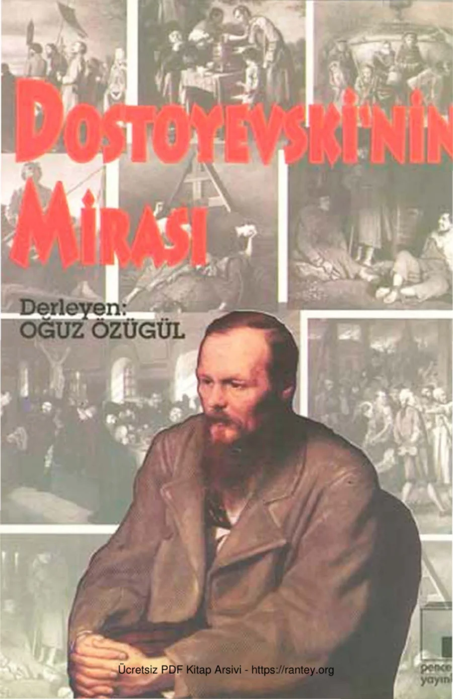Dostoyevskinin Mirası kapak görseli