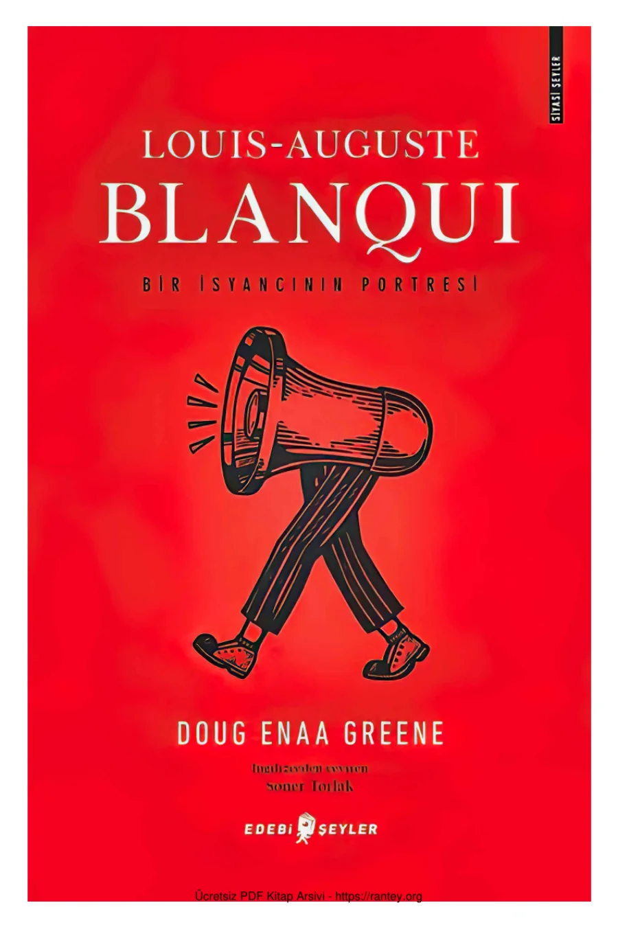 Doug Enaa Greene Louis Auguste Blanqui Edebi Şeyler Yayınları kapak görseli