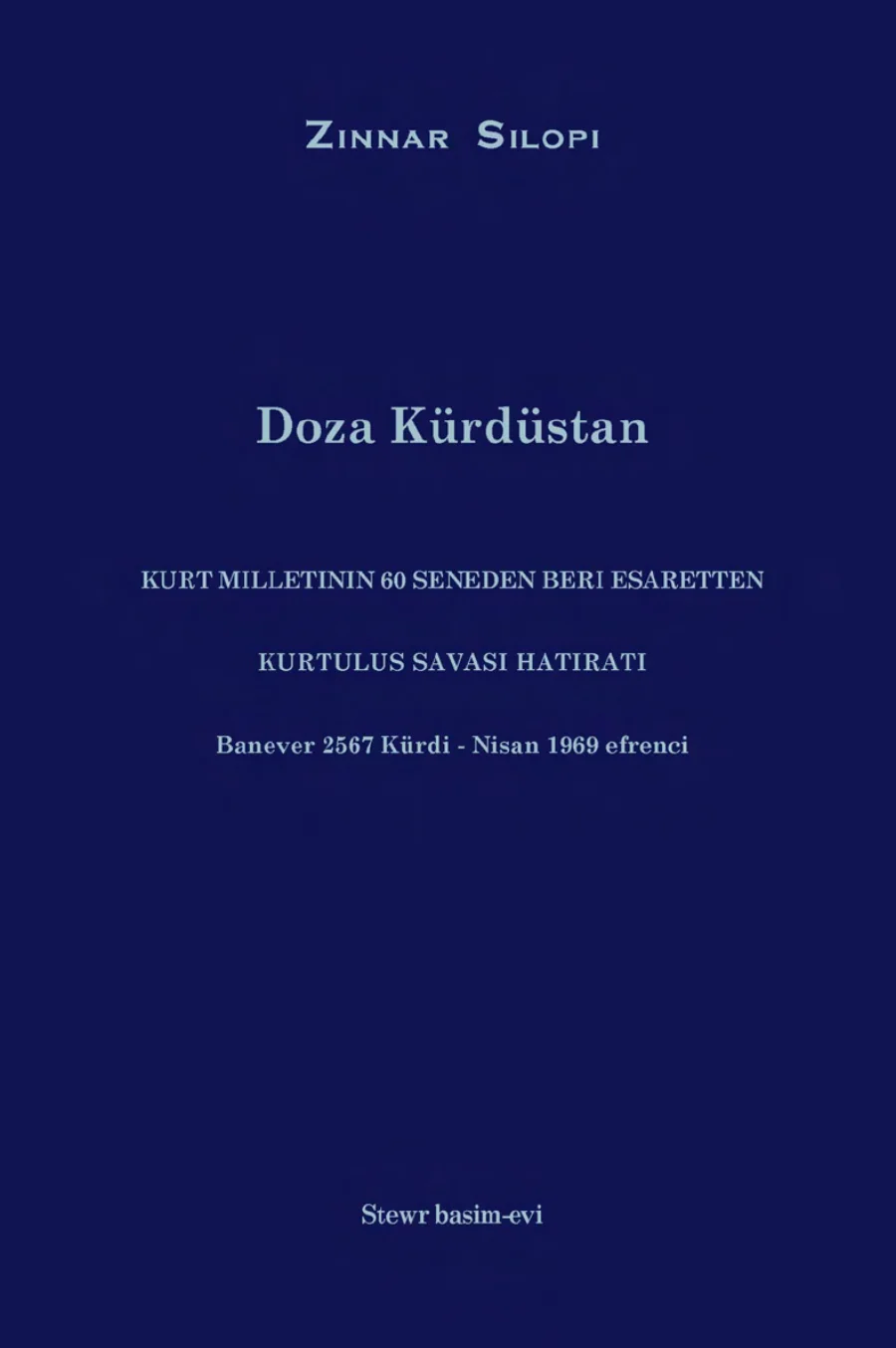 Doza Kurdistan: Kürt Milletinin 60 Yıllık Esaretten Kurtuluş Davası kapak görseli