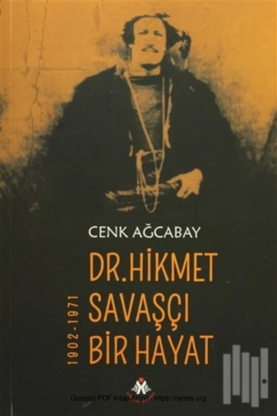 Dr Hikmet Savaşçı Bir Hayat 1902 1971 kapak görseli
