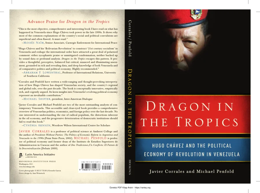 Dragon in the tropics Hugo Chvez and the political economy of revolution in Venezuela kapak görseli