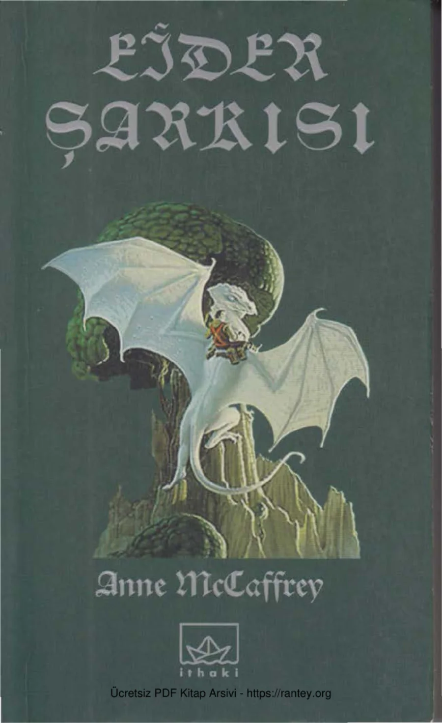 Dragonriders of Pern III Ejder Sarkisi cs kapak görseli