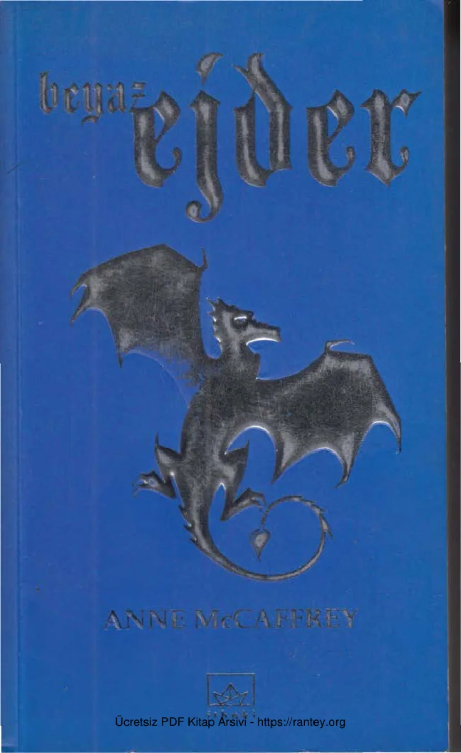 Dragonriders of Pern IV Beyaz Ejder cs kapak görseli