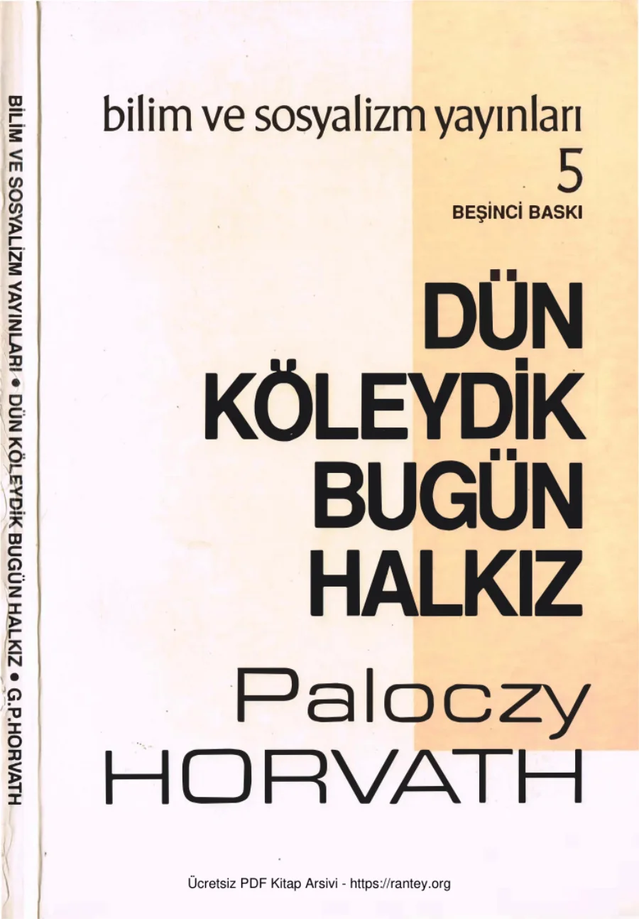 Dün Köleydik Bugün Halkız kapak görseli