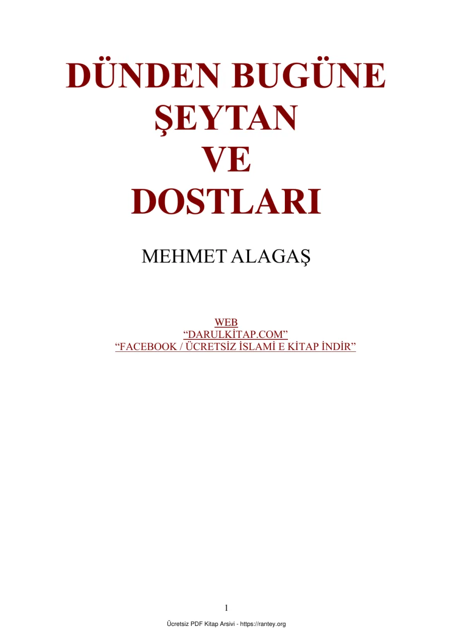 DÜNDEN BUGÜNE ŞEYTAN VE DOSTLARI Ebu Abdulmumin Tekin Mıhçı kapak görseli