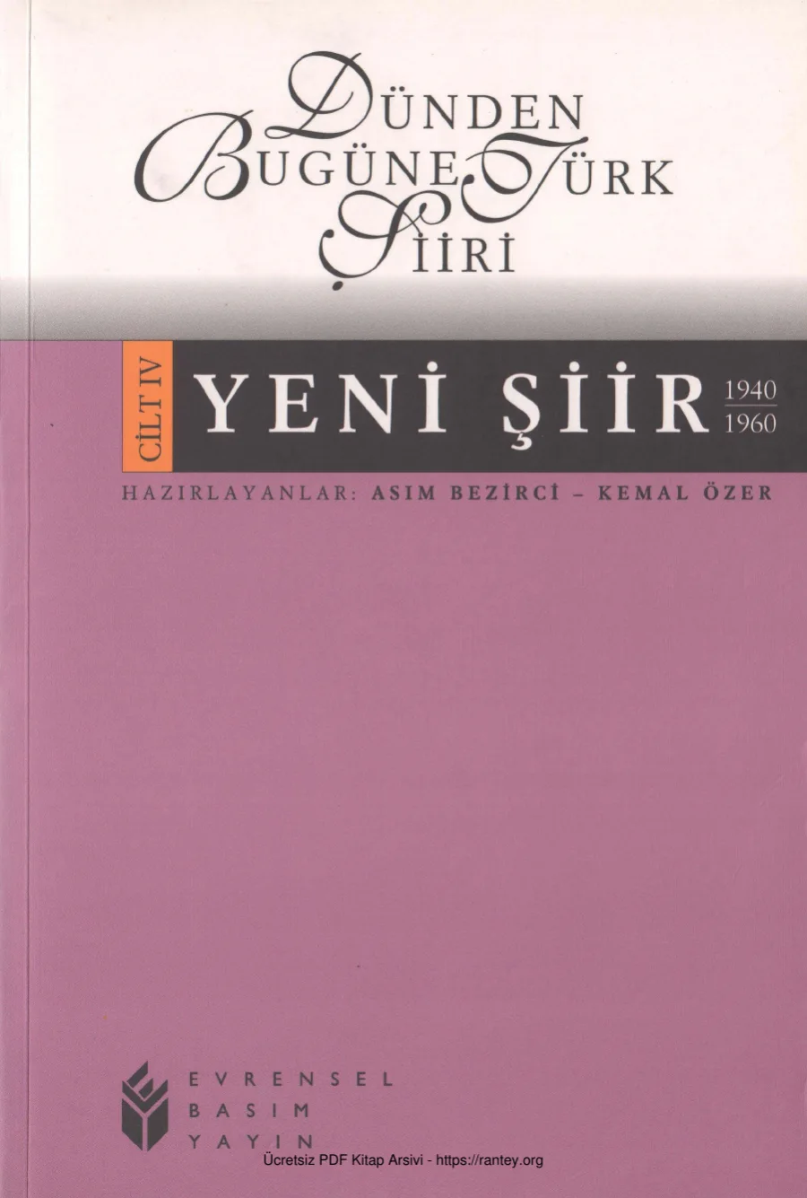 Dünden Bugüne Türk Şiiri 4 Yeni Şiir 1940 1960 Halk Şiiri kapak görseli