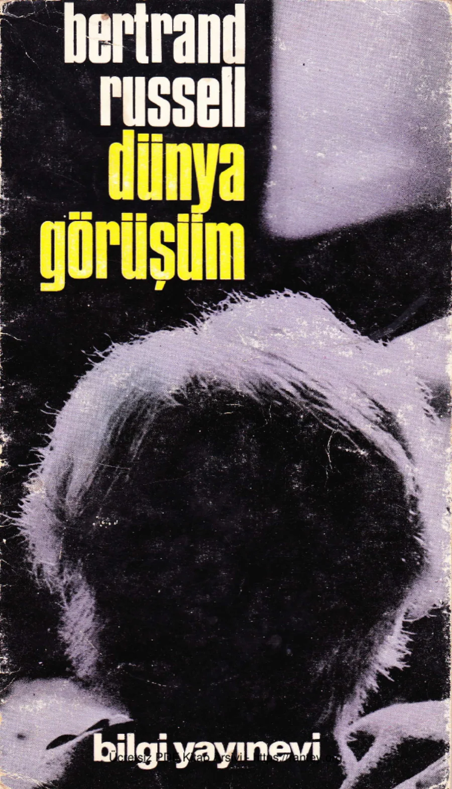 Dünya Görüşüm Bilgi Yayınevi 1966 Baskısı kapak görseli