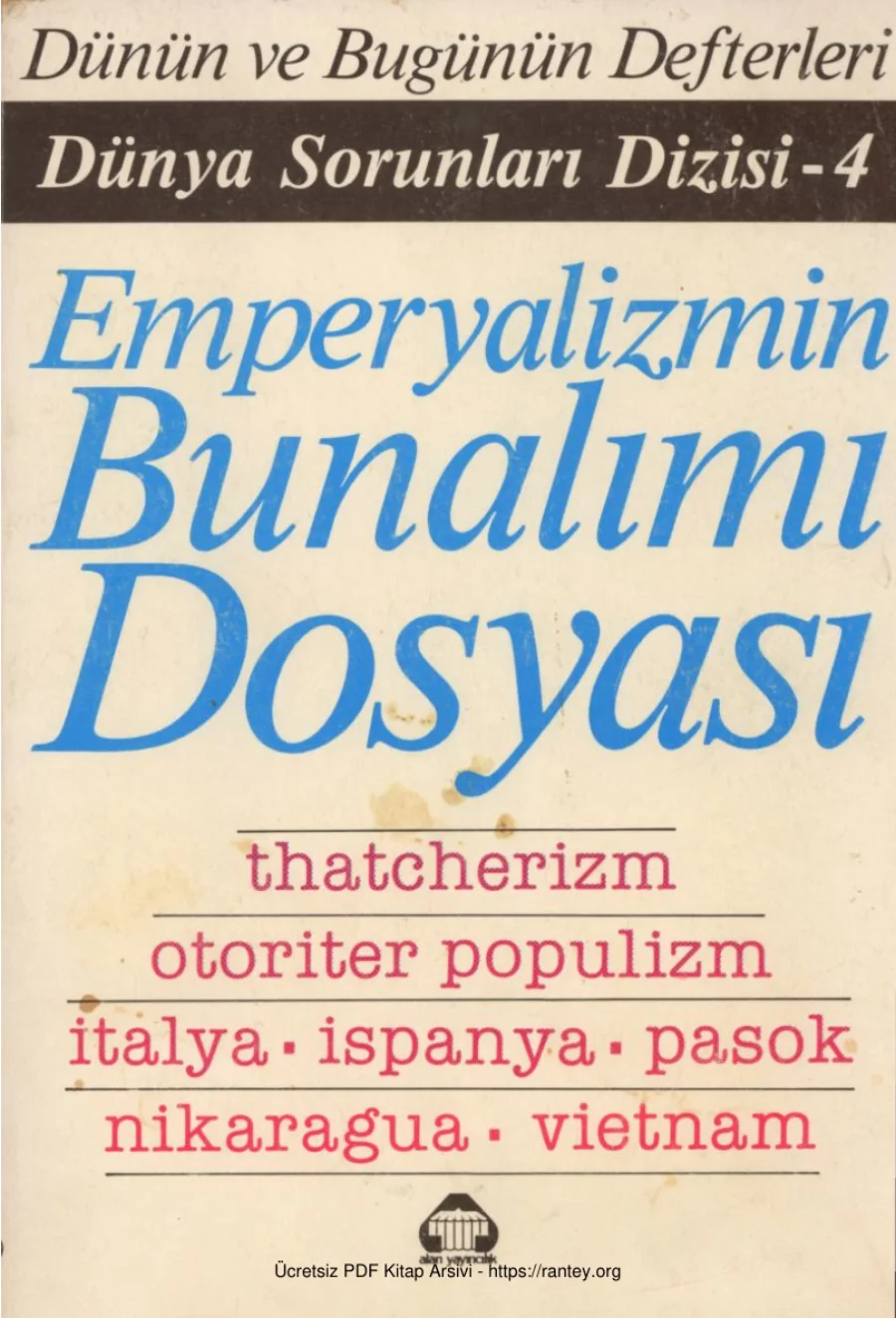 Dünya Sorunları Dizisi 4 Emperyalizmin Bunalımı Dosyası kapak görseli