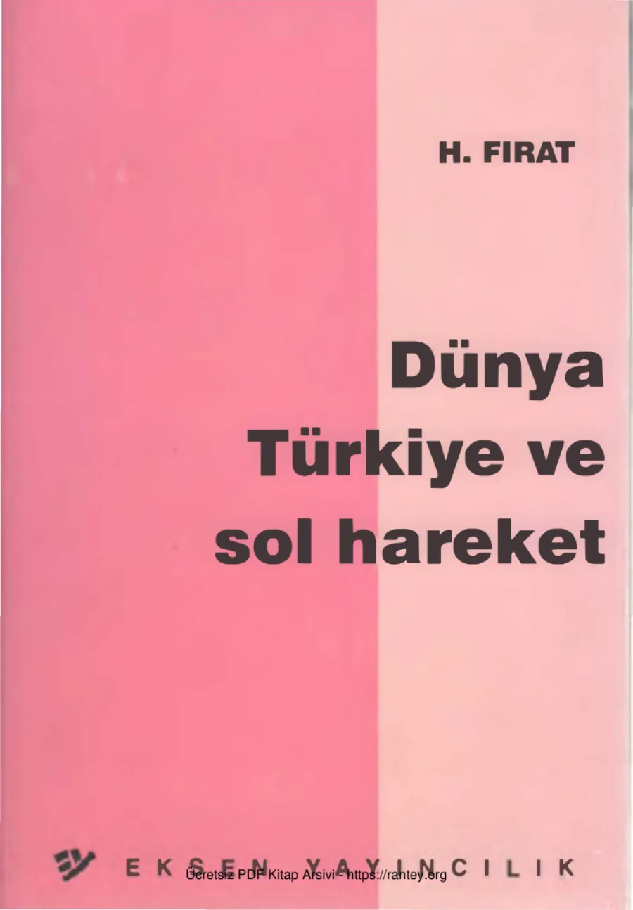 Dünya Türkiye ve Sol Hareket kapak görseli