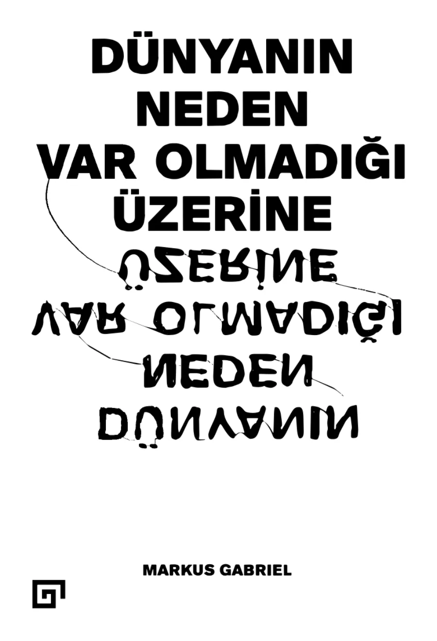 Dünyanın Neden Var Olmadığı Üzerine kapak görseli