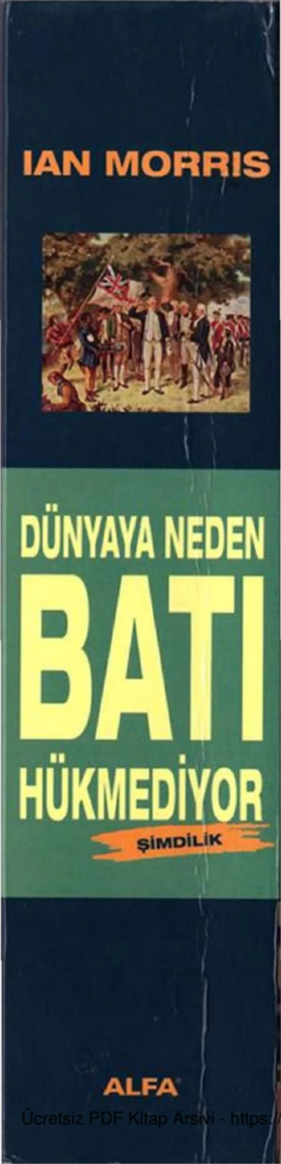 Dünyaya Neden Batı Hükmediyor Şimdilik Alfa Basım Yayın kapak görseli