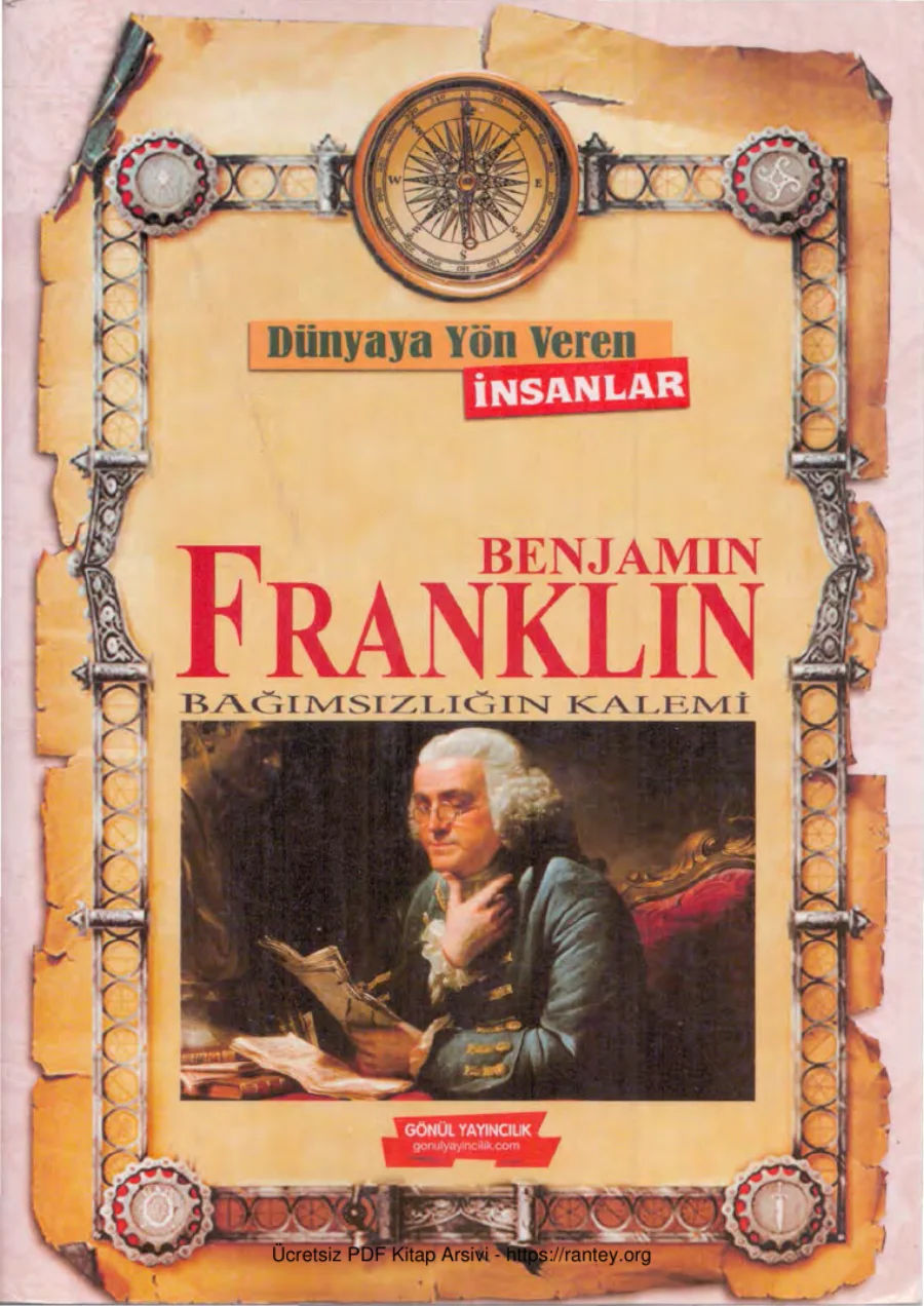 Dünyaya Yön veren İnsanlar Benjamin Franklin Gönül Yayınları kapak görseli